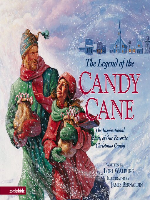 Title details for The Legend of the Candy Cane by Lori Walburg - Available